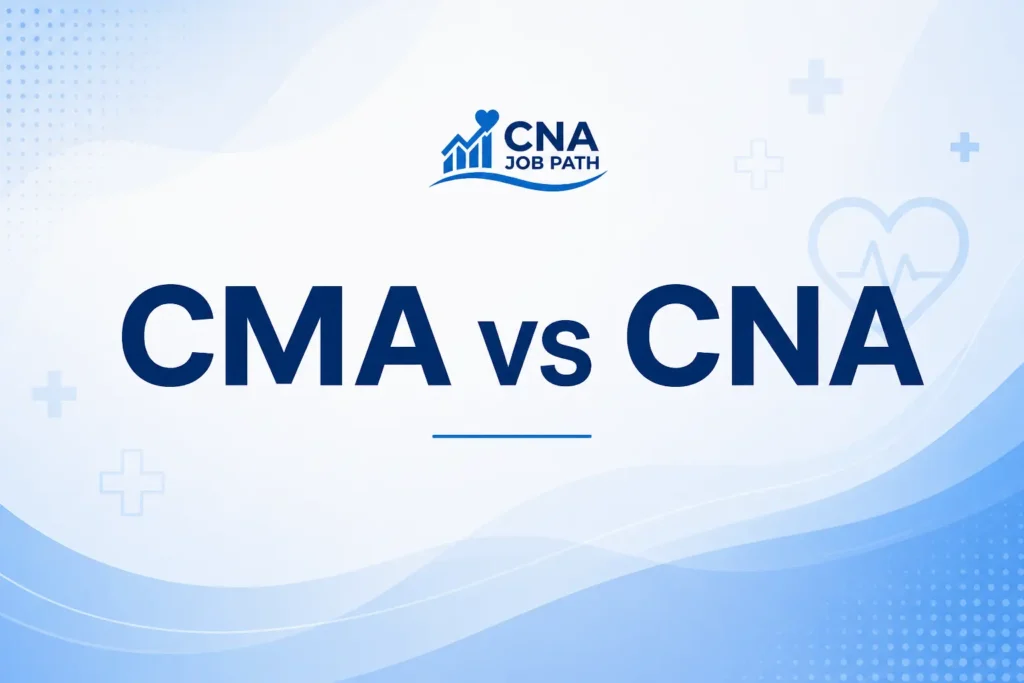 CMA vs CNA
