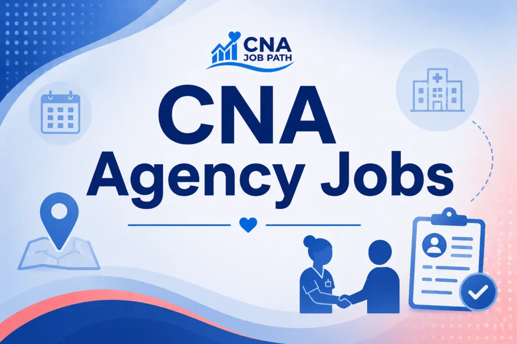 Cna Agency Jobs Near Me