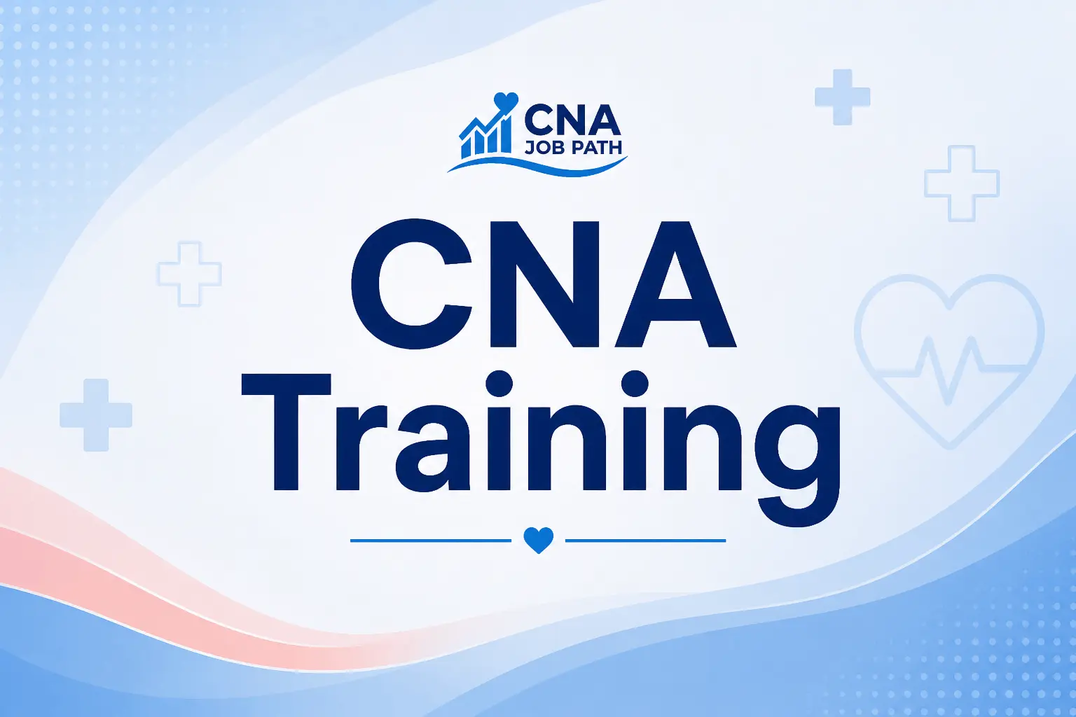 CNA Training: What You Need to Know Before You Enroll | CNA Job Path